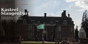 Scopri di più sull'articolo Kasteel Slangenburg: il Castello barocco nascosto nei boschi di Gelderland